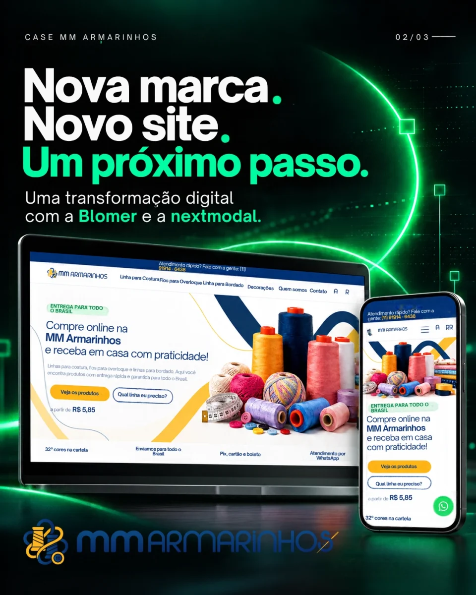 MM Armarinhos: nova marca, novo site e posicionamento com a nextmodal
